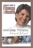 Everyday fitness