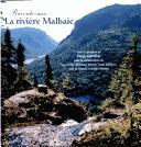 Raconte-moi-- la rivière Malbaie