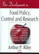 New Developments in Food Policy, Control, and Research