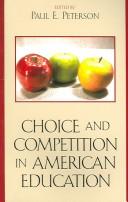 Choice and competition in American education