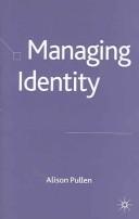 Managing Identity