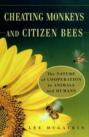 Cheating monkeys and citizen bees