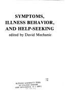 Symptoms, illness behavior, and help-seeking