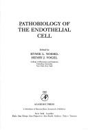 Pathobiology of the Endothelial Cell