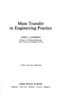 Mass Transfer in Engineering Practice