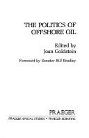 The Politics of offshore oil