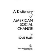 A Dictionary of American Social Change