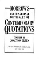 Morrow's International Dictionary of Contemporary Quotations