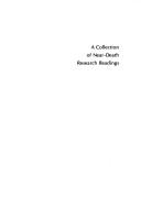 A Collection of Near-Death Research Readings