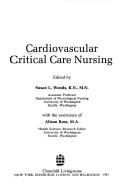 Cardiovascular Critical Care Nursing