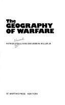 The Geography of Warfare