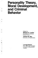 Personality theory, moral development and criminal behaviour
