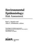 Environmental Epidemiology: Risk Assessment