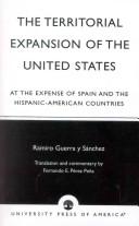 The territorial expansion of the United States