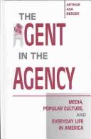 The Agent in the Agency