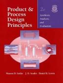 Product and Process Design Principles
