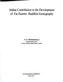 Indian contribution to the development of Far Eastern Buddhist iconography