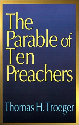The parable of ten preachers