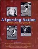 Sporting Nation: Celebrating Australia's Sporting Life