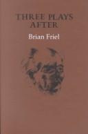Three plays after