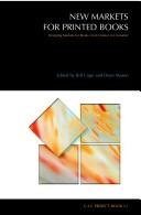 New Markets for Printed Books