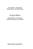 Das Kosovo-Dilemma: schwache Staaten und neue Kriege als Herausforderung des 21. Jahrhunderts