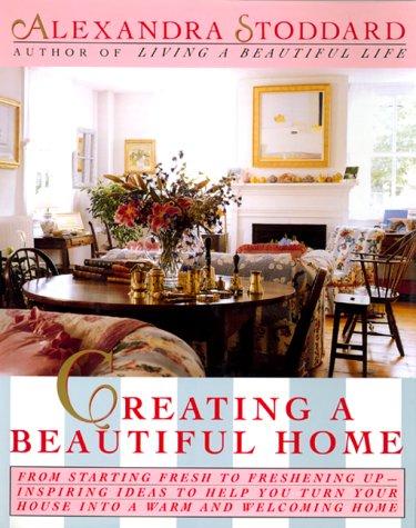 Creating a beautiful home