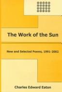 The Work of the Sun