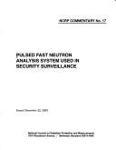 Pulsed Fast Neutron Analysis System Used in Security Surveillance