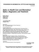 Optics in Health Care and Biomedical Optics