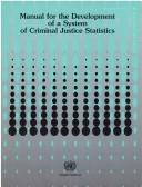 Manual for the development of a system of criminal justice statistics