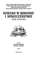 Dziecko w rodzinie i społeczeństwie