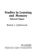Studies in Learning and Memory