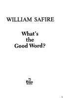 What's the good word?