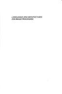 Languages and Architectures for Image Processing