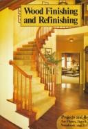 Wood Finishing and Refinishing