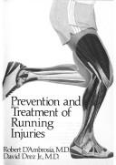 Prevention and Treatment of Running Injuries