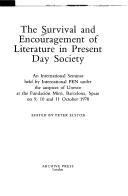 The Survival and encouragement of literature in present day society