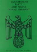 Government, party, and people in Nazi Germany