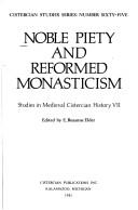 Noble Piety and Reformed Monasticism
