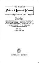 Fifty years of Political & Economic Planning