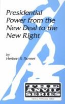 Presidential power from the New Deal to the new right
