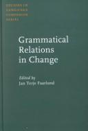 Grammatical relations in change