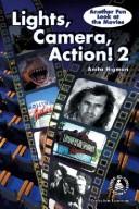 Lights, Camera, Action! 2