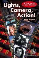 Lights! Camera! Action!