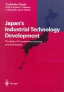 Japan's Industrial Technology Development