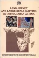 Land Survey and Large-Scale Mapping in Sub-Saharan Africa