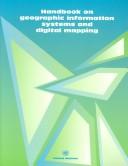 Handbook on geographic information systems and digital mapping