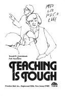 Teaching is Tough