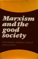 Marxism and the Good Society